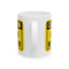 Humor Mug - Caution I Have No Filter
