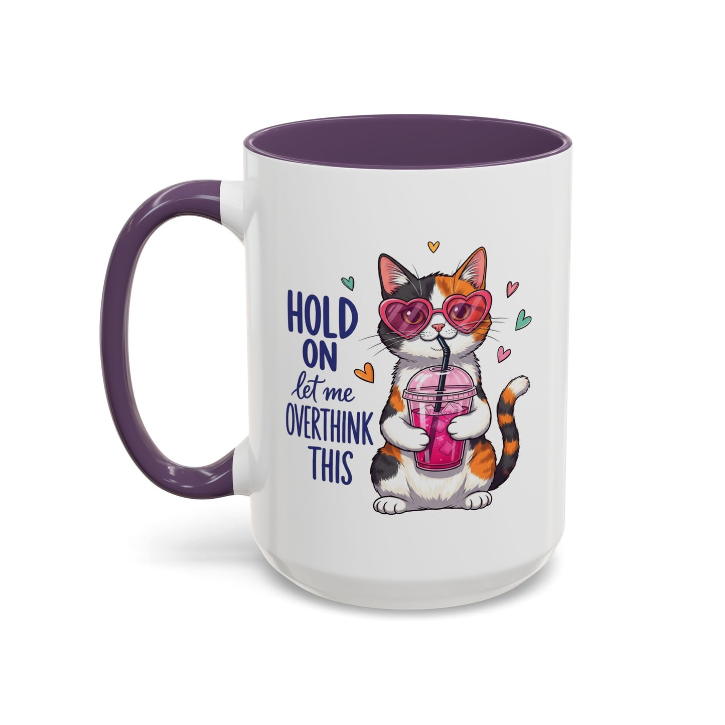 Animal Mug - Hold On Let Me Overthink This