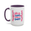 Motivation Mug - Life is Short Make it Sweet