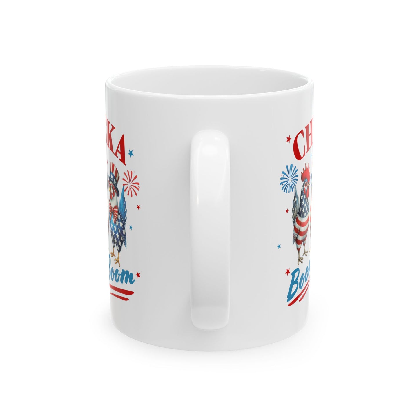 4th of July Mug - Chicka Boom Boom
