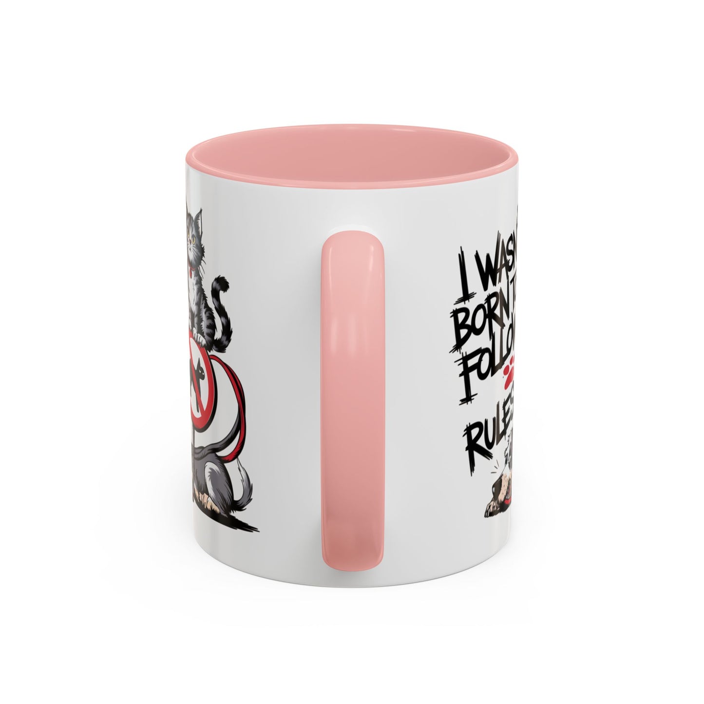 Animal Mug - I Wasn't Born To Follow Rules