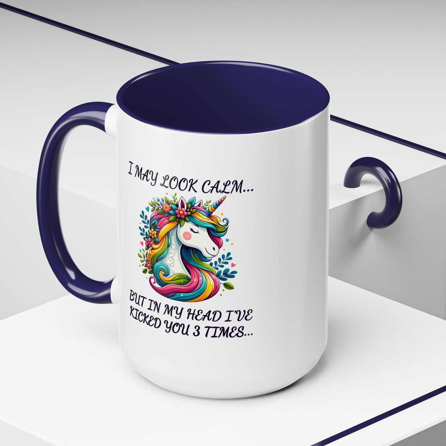 Adult Mug - I may Look Calm Unicorn