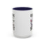 Humor Mug - Everyone Was Thinking It