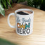 Motivation Mug - Be Your Own Hero