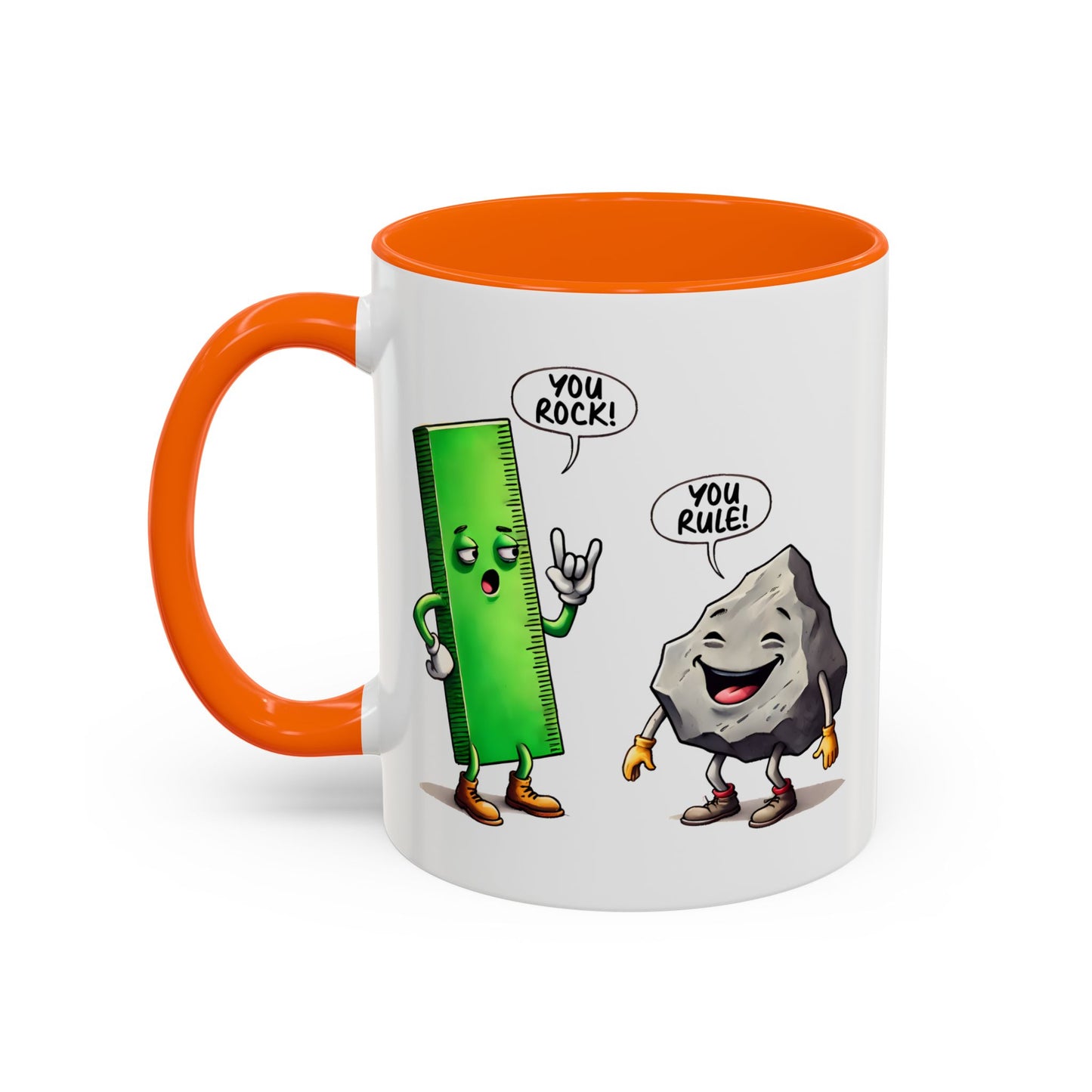 Humor Mug - You Rock You Rule