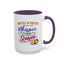 Humor Mug - Don't Yell At Your Kids