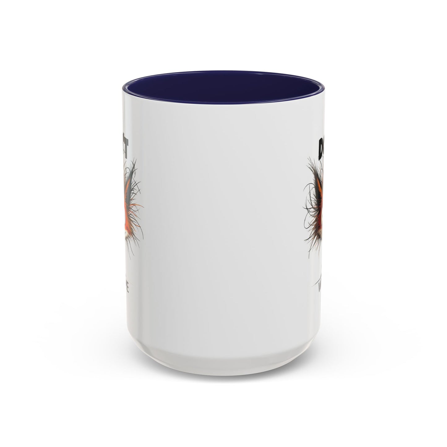 Humor Mug - Don't Fox With Me