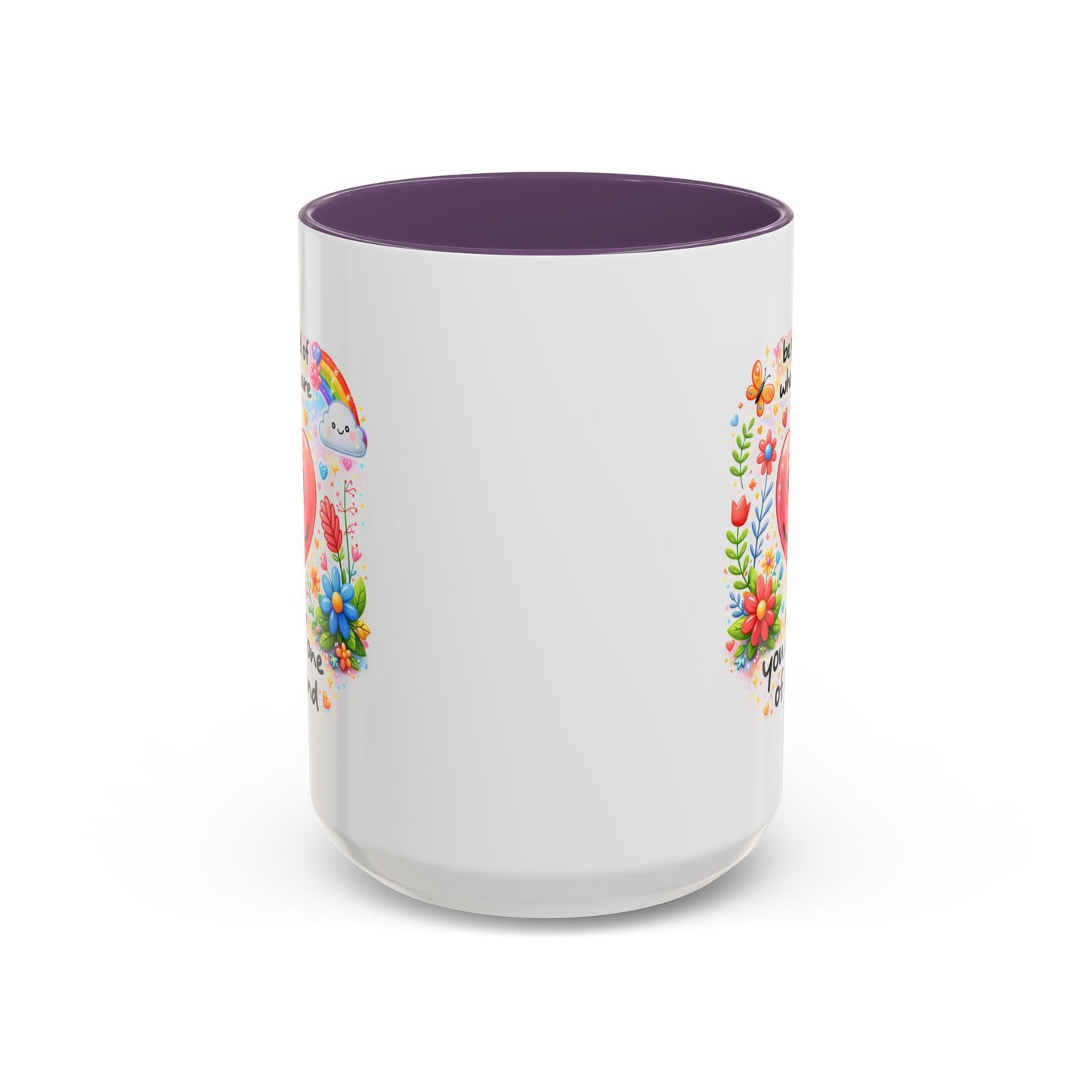 Wellness Mug - Be Proud