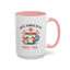 Mother's Day Mug - You'll Always Be My Best-Tea