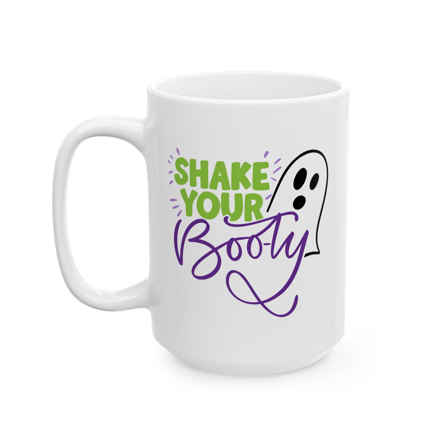 Humor Mug - Shake Your Booty