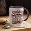 Humor Mug - Instant Mom Just Add Coffee