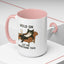 Animal Mug - Hold On Let Me Overthink This