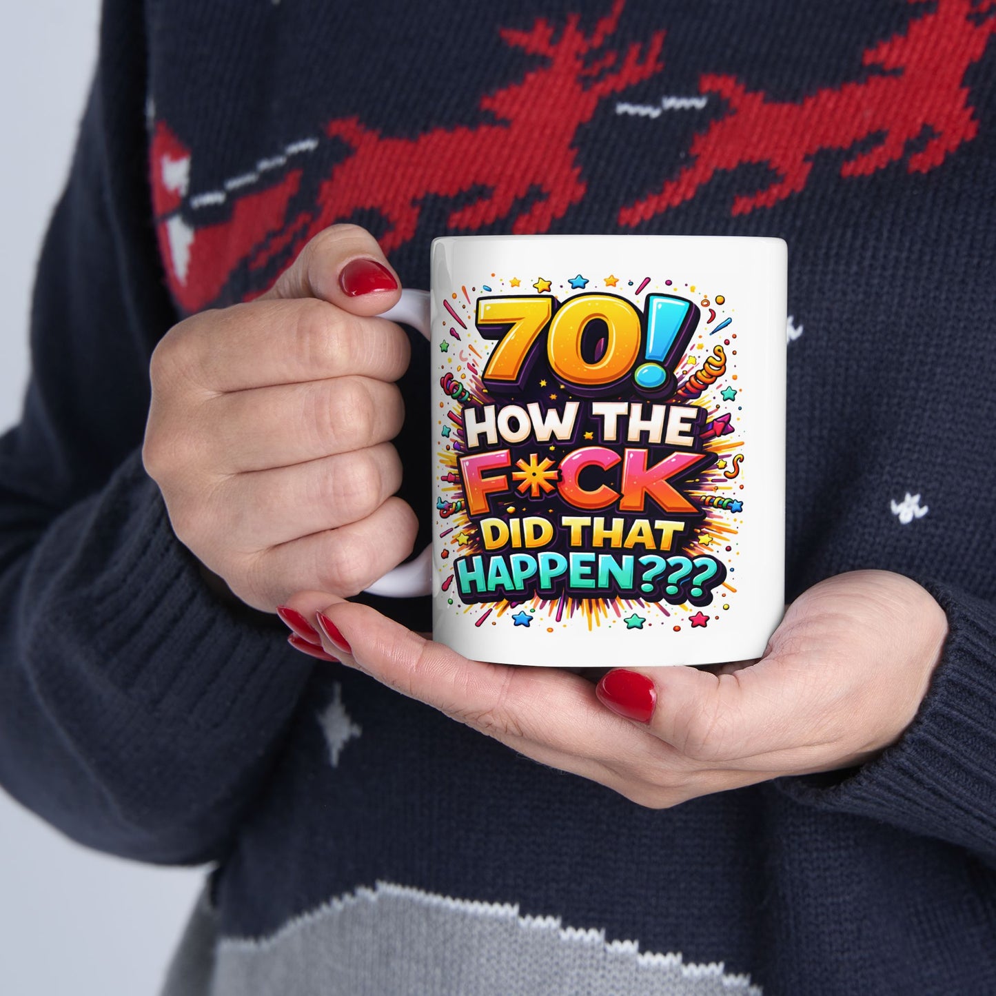 Birthday Mug - 70 How The F*ck