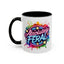 Humor Mug - Absolutely Feral