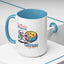 Humor Mug - I'm Sarcastic Because