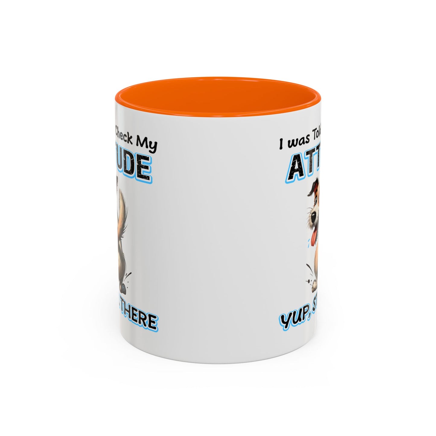 Animal Mug - I Was Told To Check My Attitude