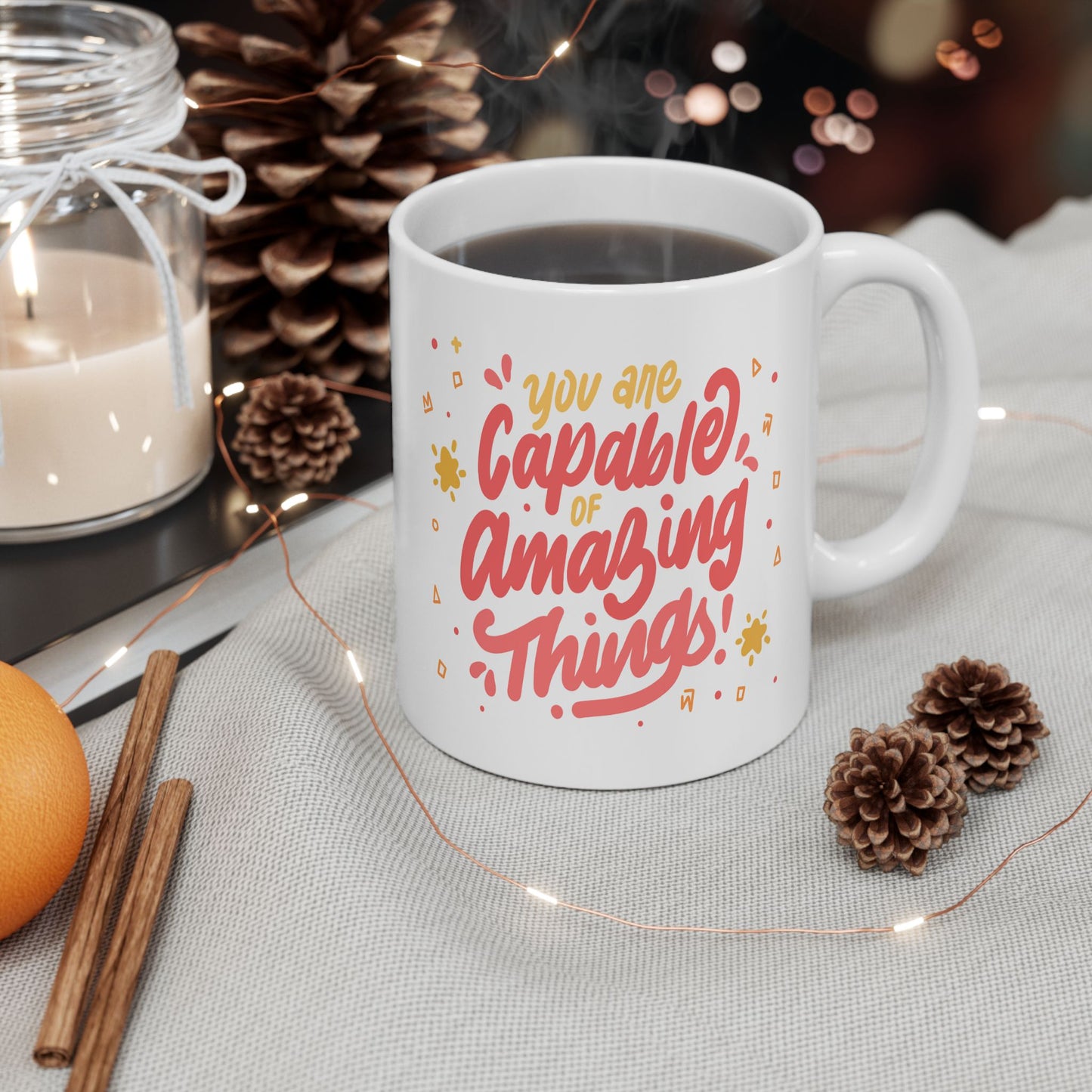 Motivation Mug - You Are Capable of Amazing Things 3