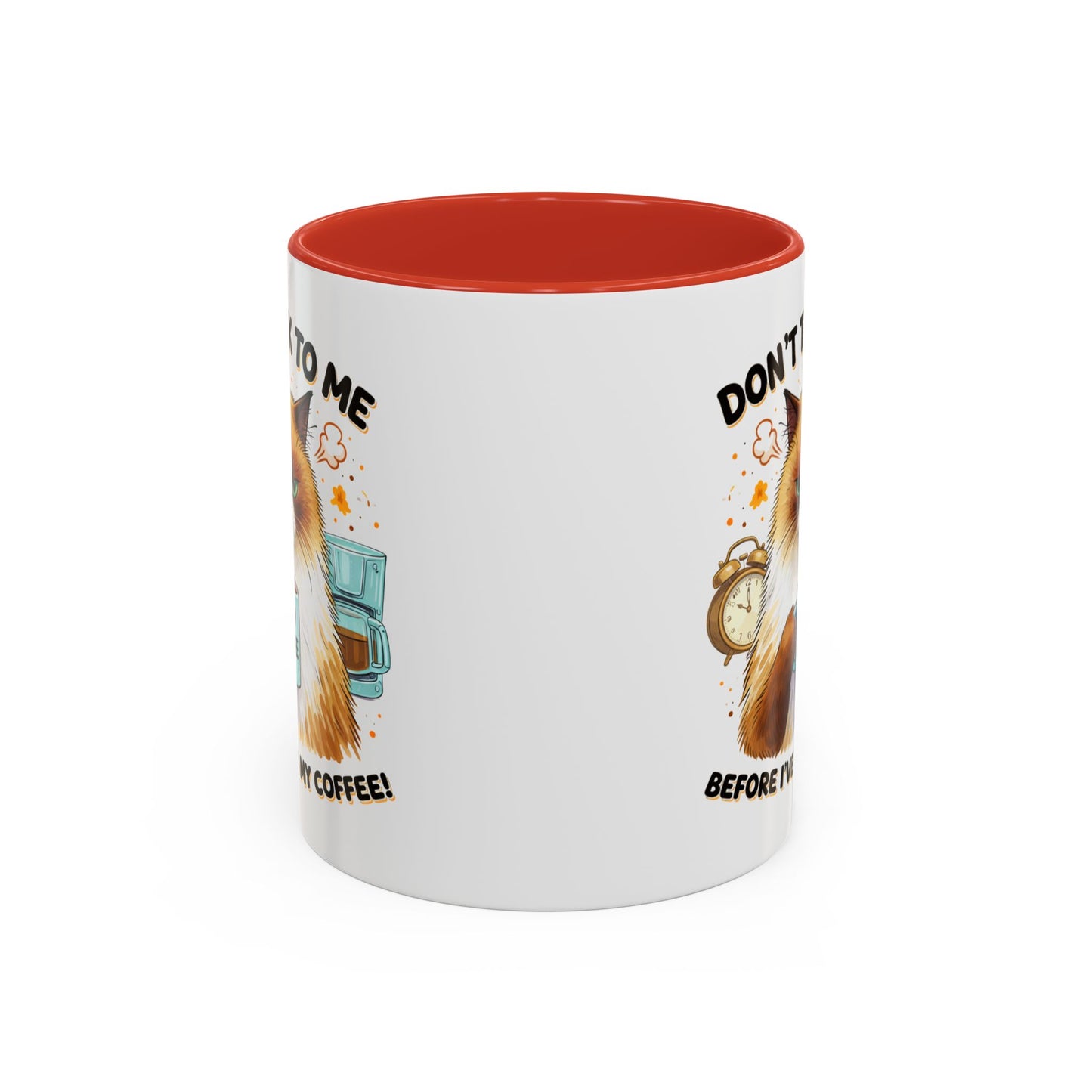 Humor Mug - Don't talk to Me