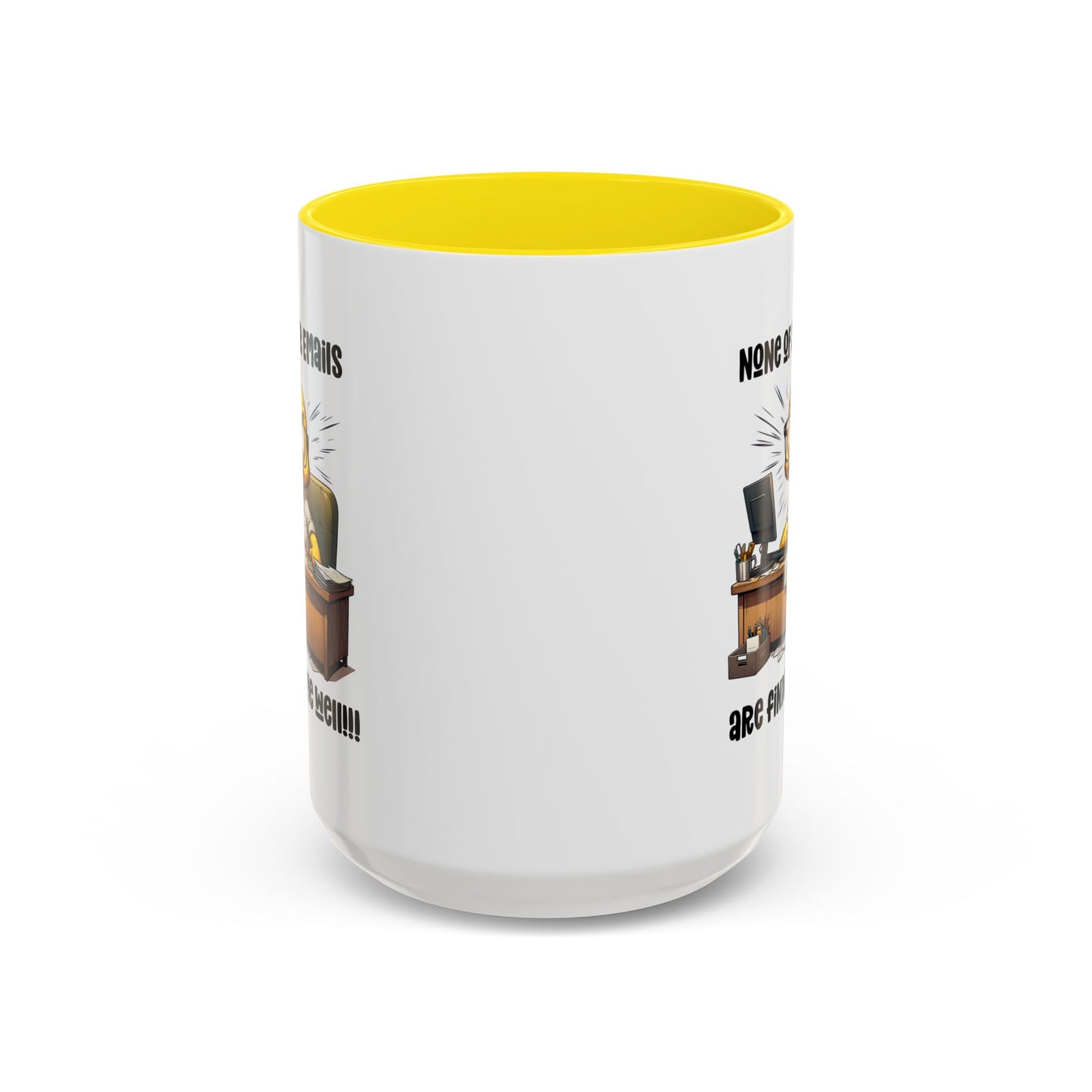 Office Mug - None Of Your Emails