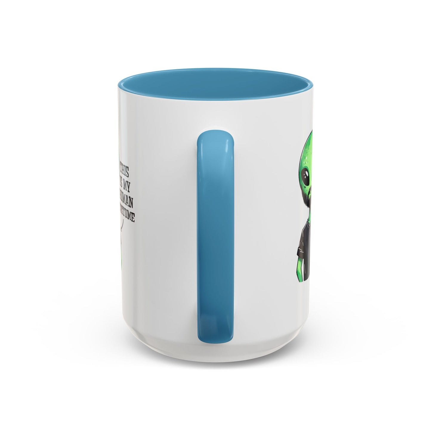Alien Mug - This Is My Human Costume