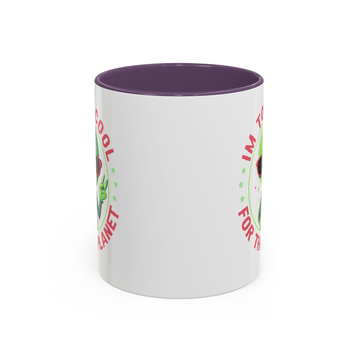 Alien Mug - I'm too Cool
