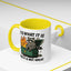 Humor Mug - It Is What It Is