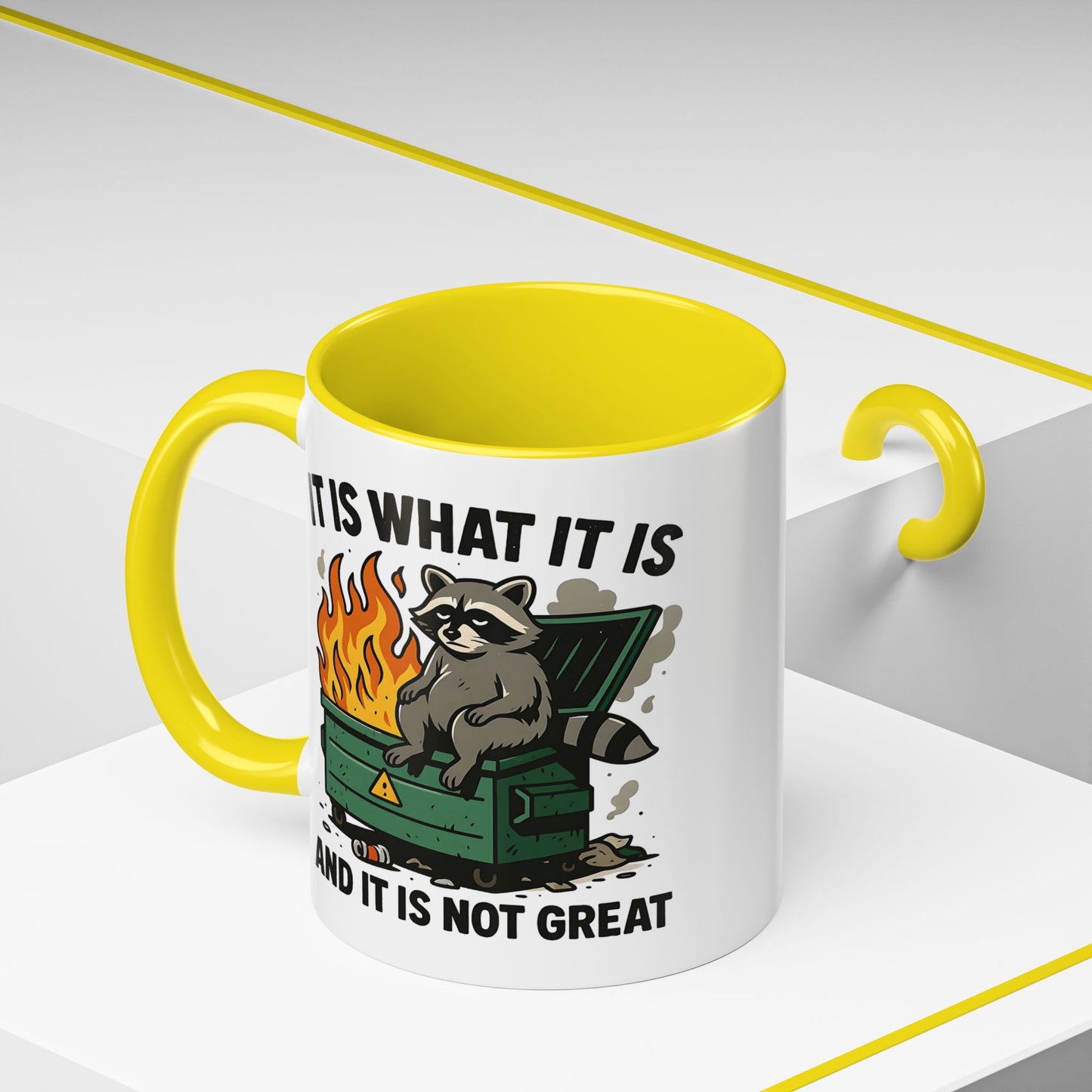 Humor Mug - It Is What It Is