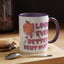 Adult Mug - I Look Even Better
