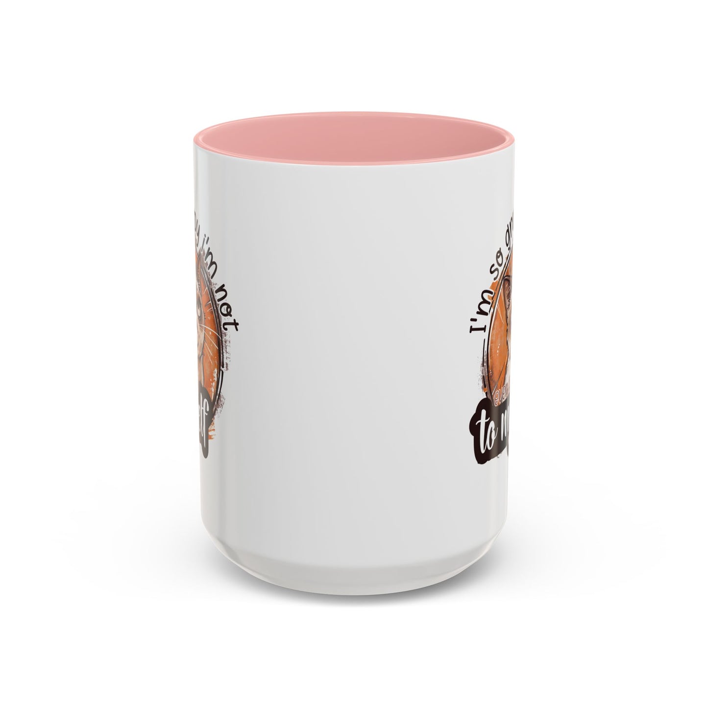 Humor Mug - I'm So Grumpy