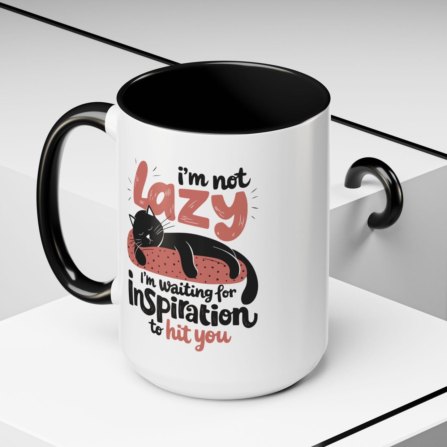 Office Mug - I'm Not Lazy