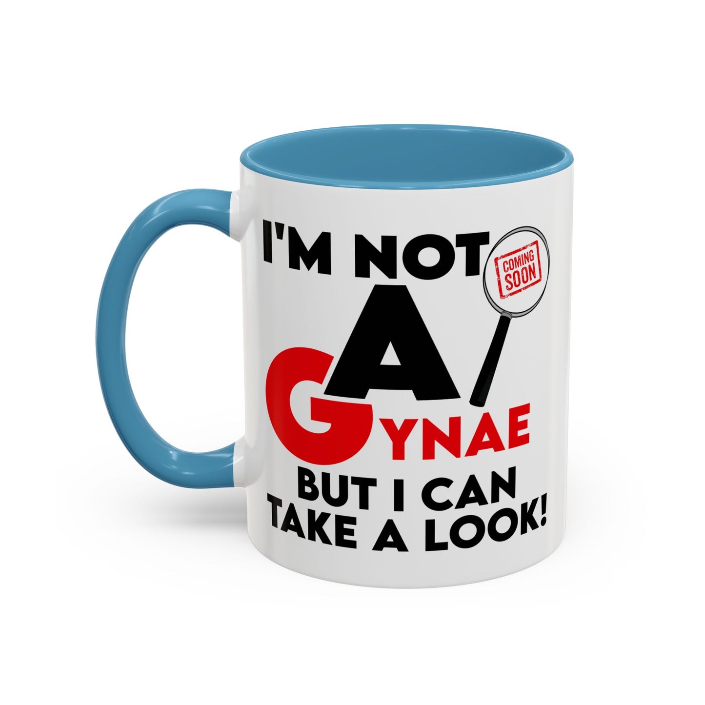 Adult Mug - I'm Not a Gynae