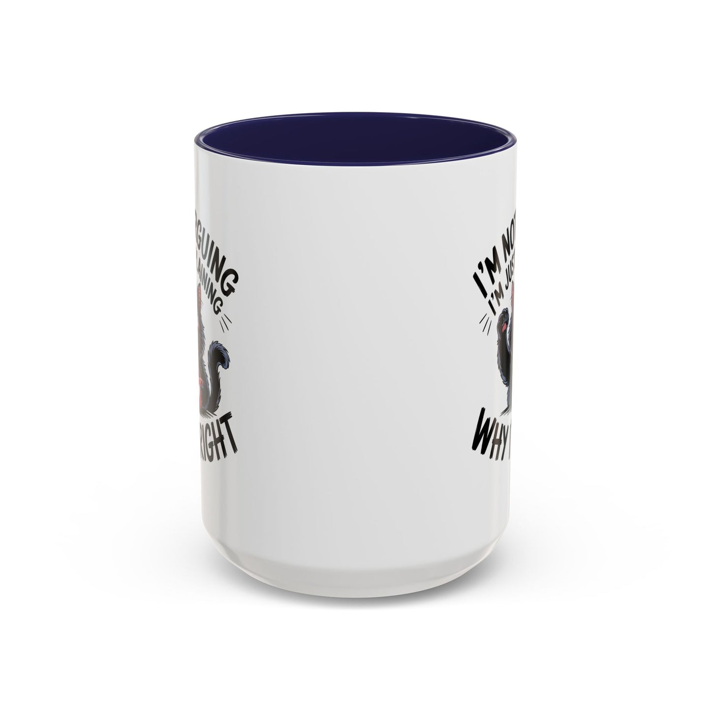 Animal Mug - I'm Not Arguing