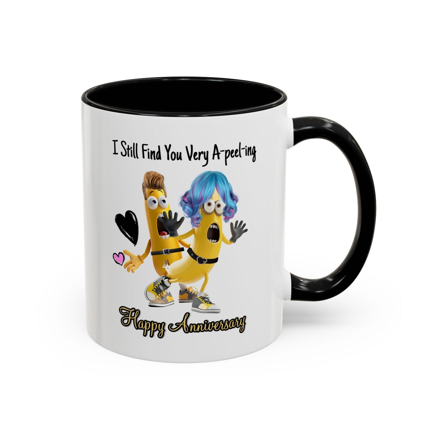 Anniversary Mug - I Still Find You Very A-peel-ing