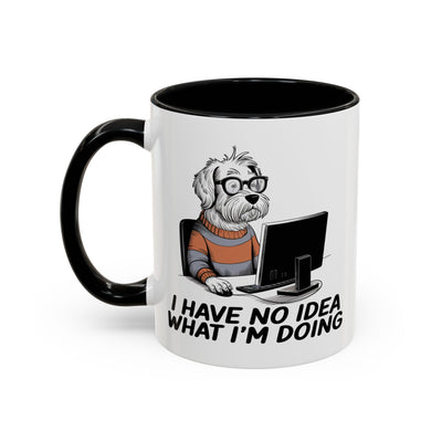 Office Mug - I Have No Idea