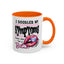 Humor Mug - I Googled My Symptoms