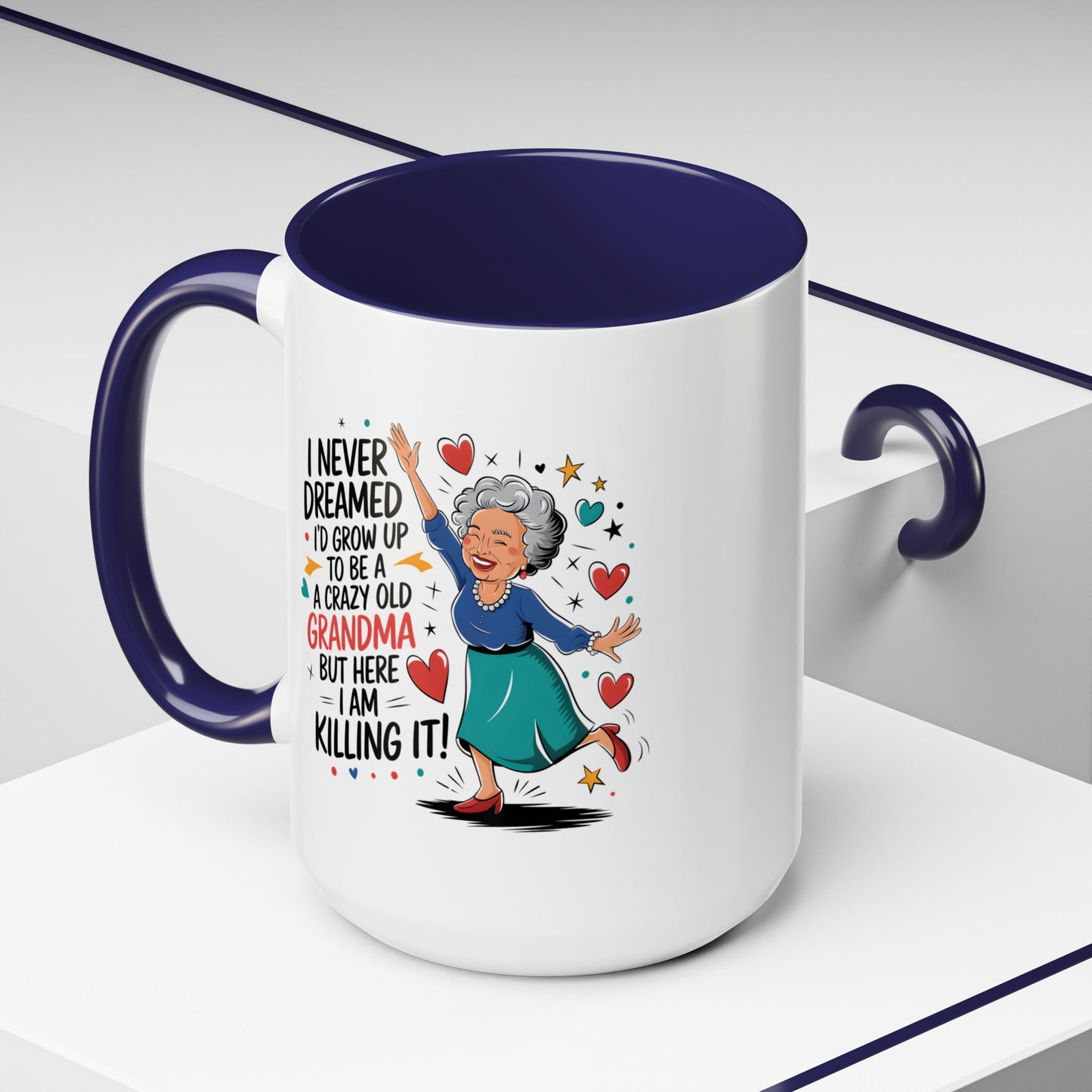 Humor Mug - I Never Dreamed I'd Grow Up