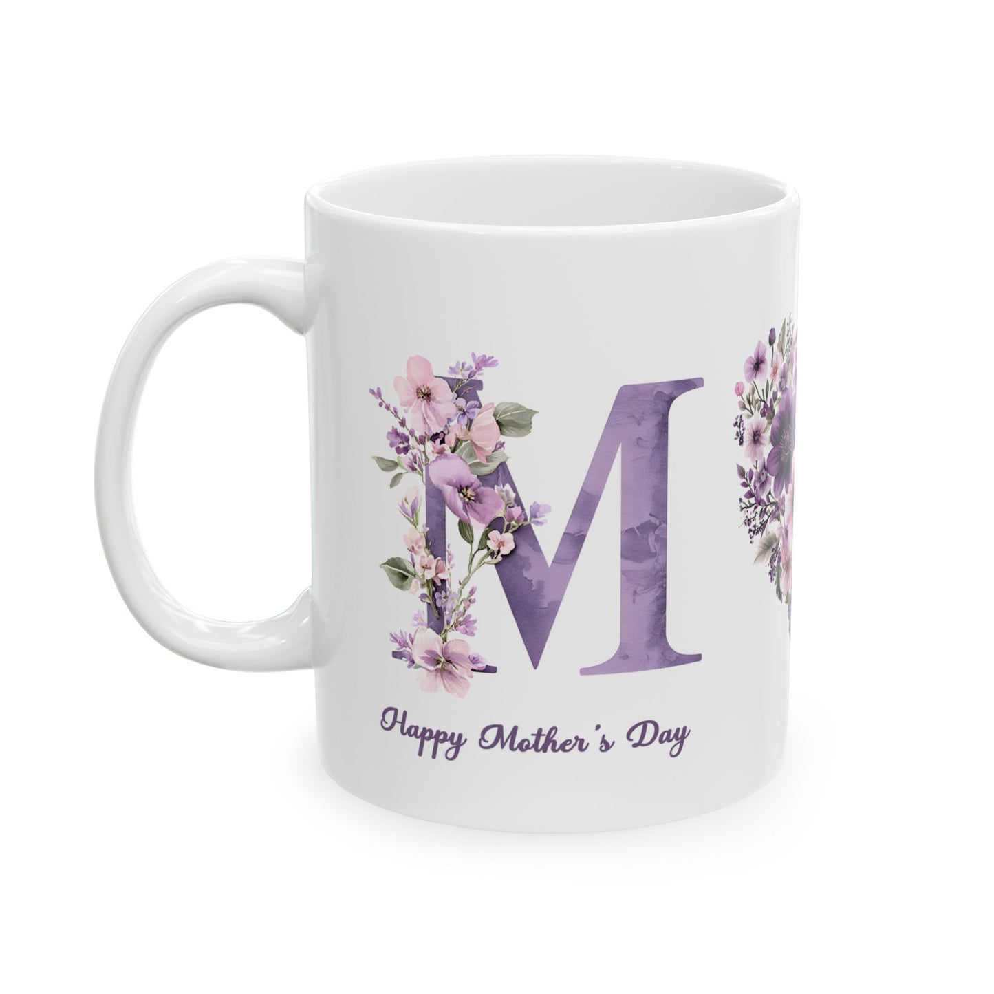 Mother's Day Mug - A Mother's Love