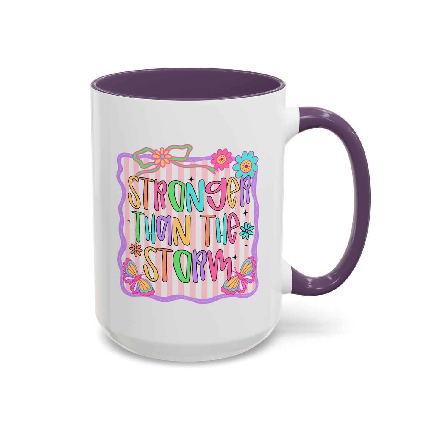 Motivation Mug - Stronger Than The Storm