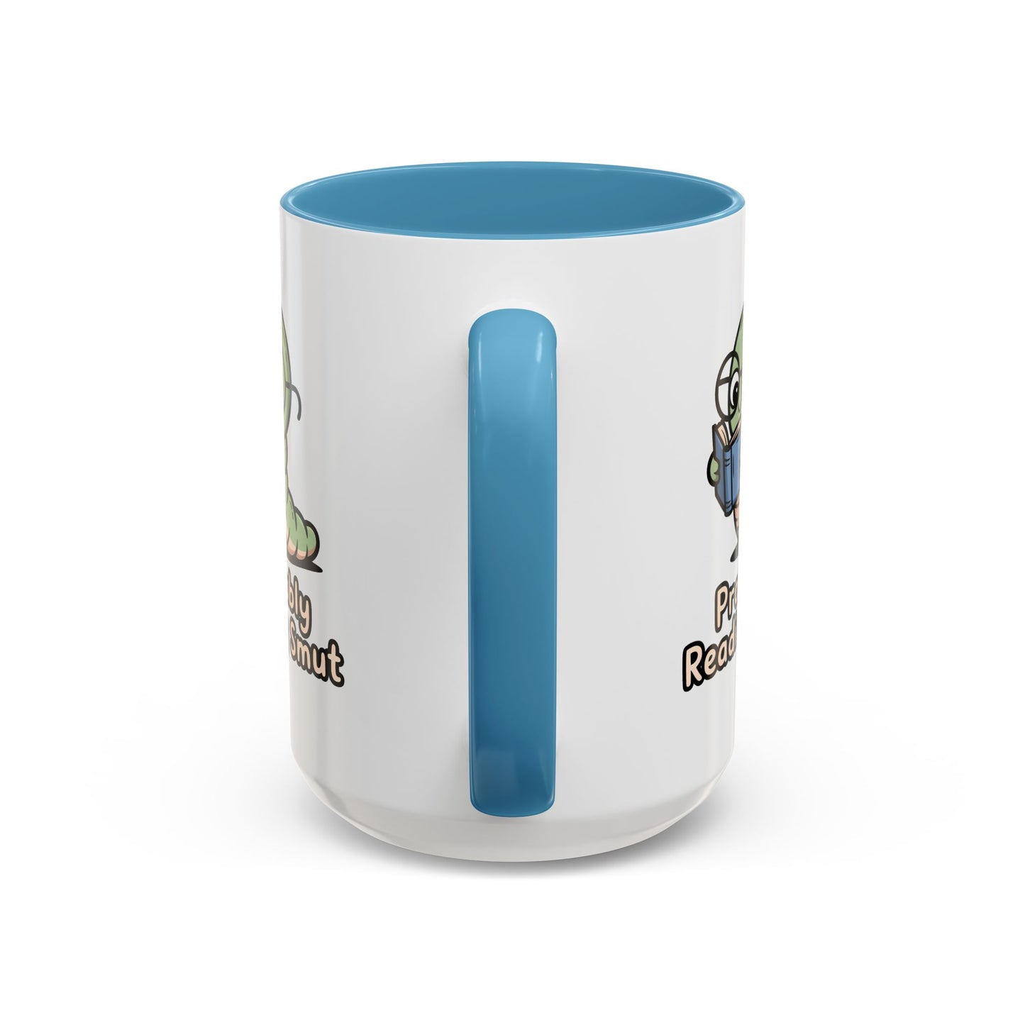 Humor Mug - Probably Reading Smut