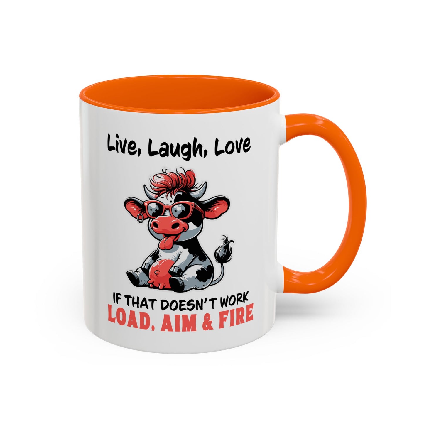 Humor Mug - Live Laugh Love Cow