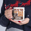 Humor Mug - Life is Too Short For Bad Coffee