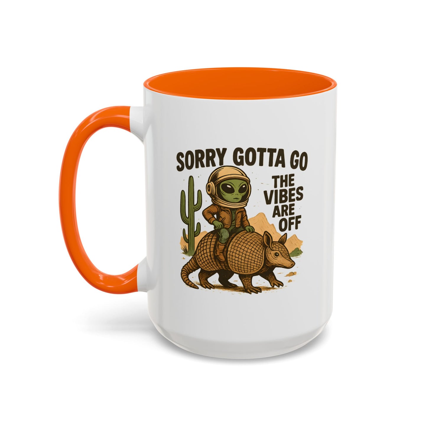 Alien Mug - Sorry Gotta Go