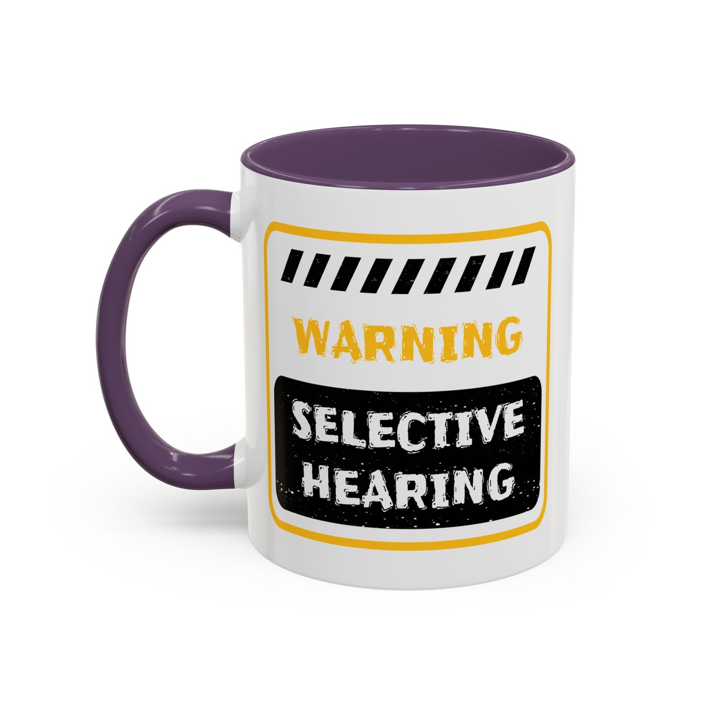Humor Mug - Warning Selective Hearing