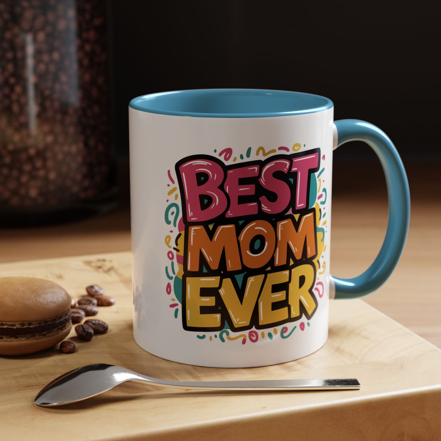 Mother's Day Mug - Best Mom Ever Banner
