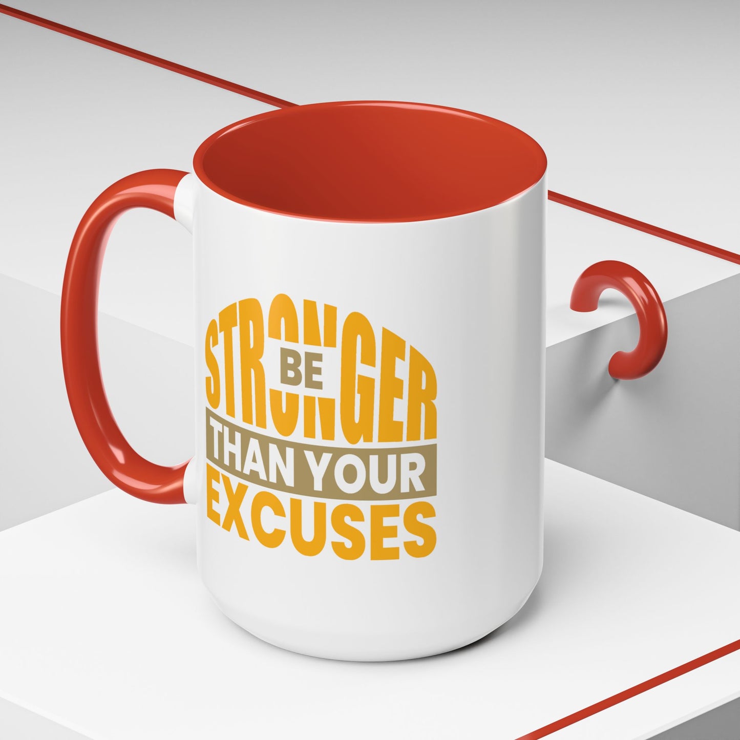Motivation Mug - Be Stronger Than Your Excuses