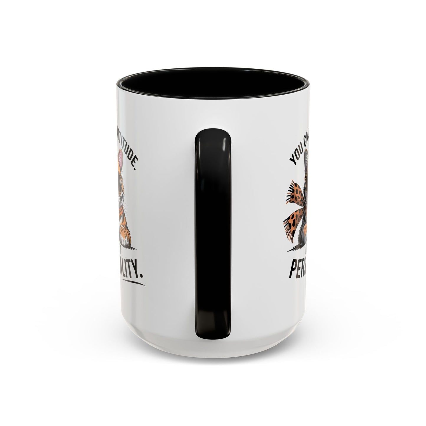 Animal Mug - You Call It Attitude