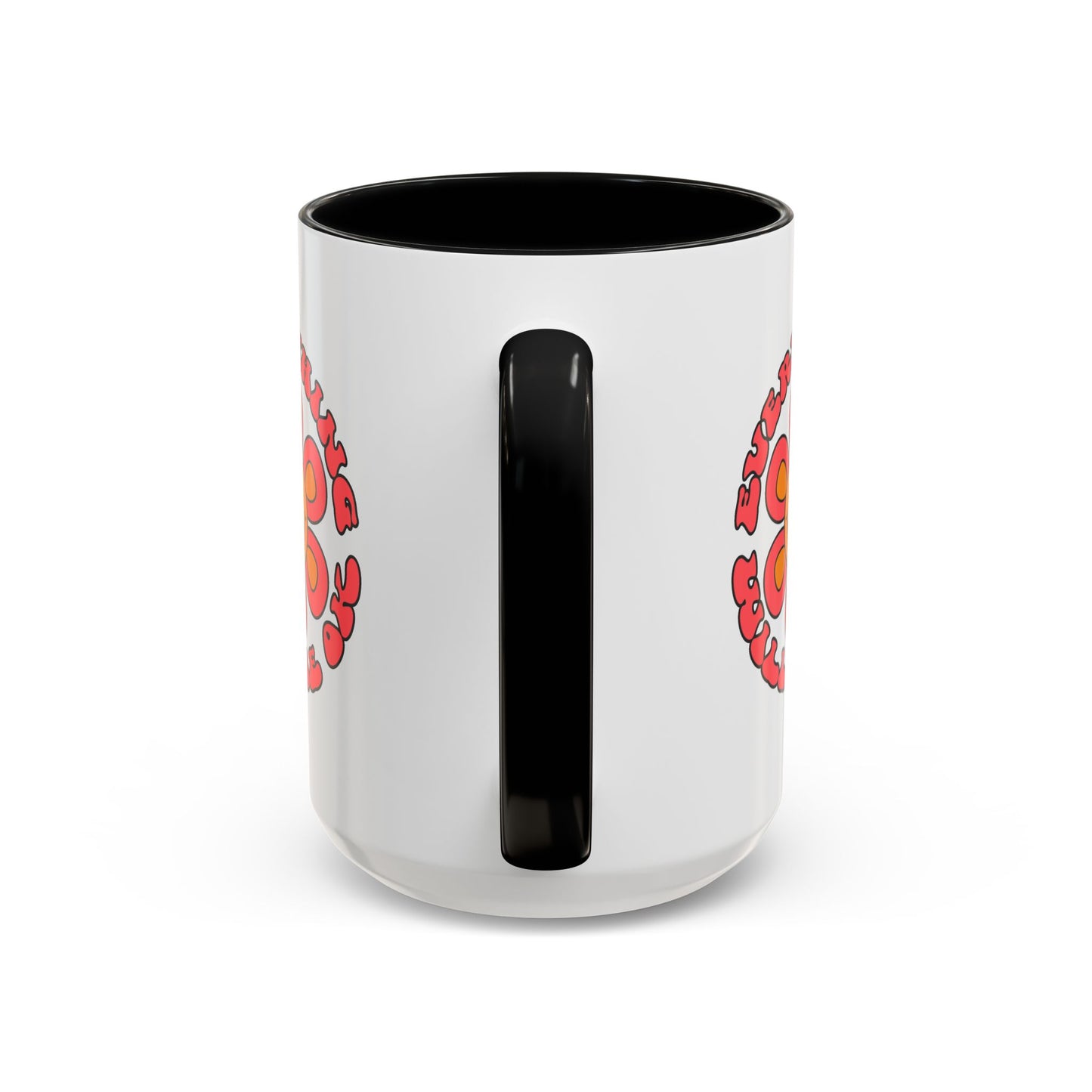 Wellness Mug - Everything Will Be Ok Flower