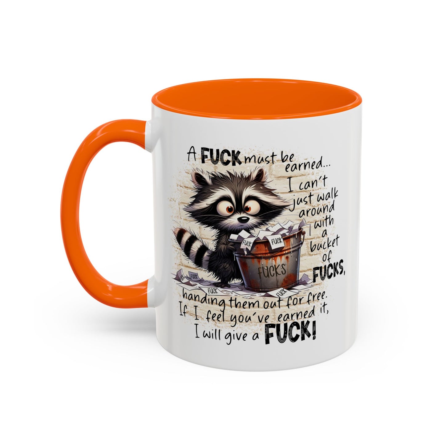 Adult Mug - A Fuck Must Be Earned