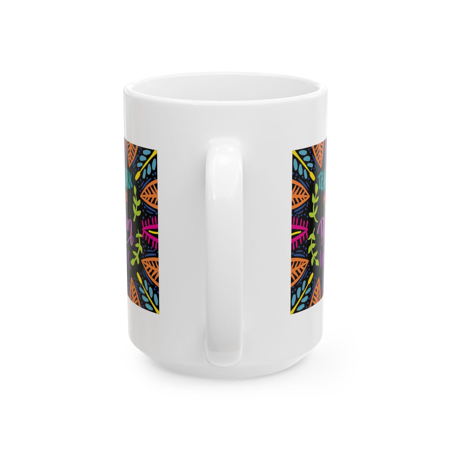 Motivation Mug - Teamwork Makes The Dream work Leaves