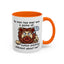 Humor Mug - No Man Has Ever Won a Game